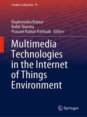cover image of Multimedia Technologies in the Internet of Things Environment